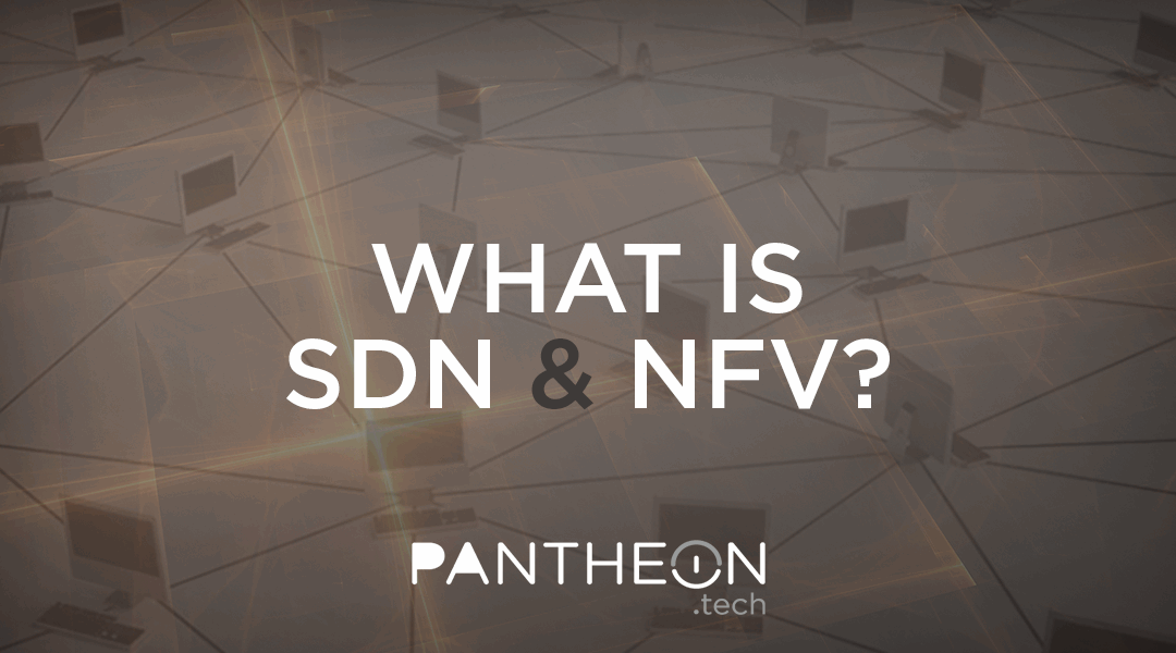 [What Is] SDN & NFV