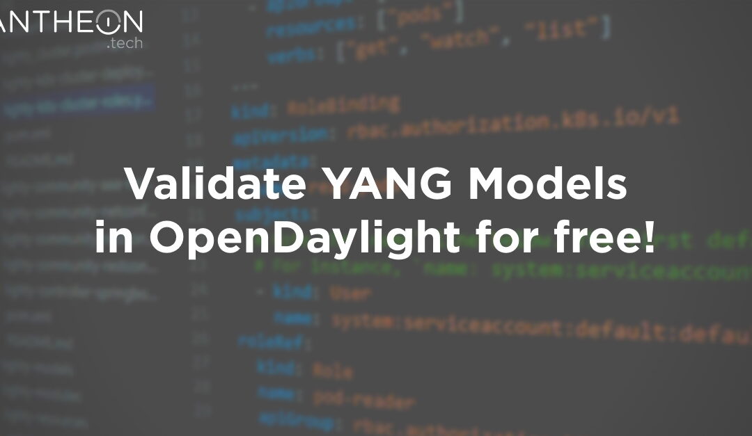 Validate YANG Models in OpenDaylight for Free