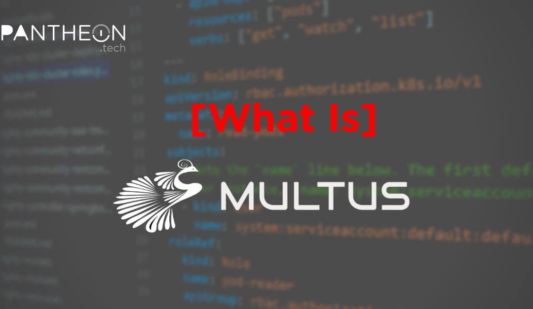[What Is] Multus CNI