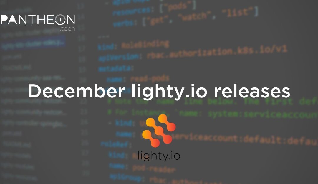[Release] lighty.io December releases are on fire!
