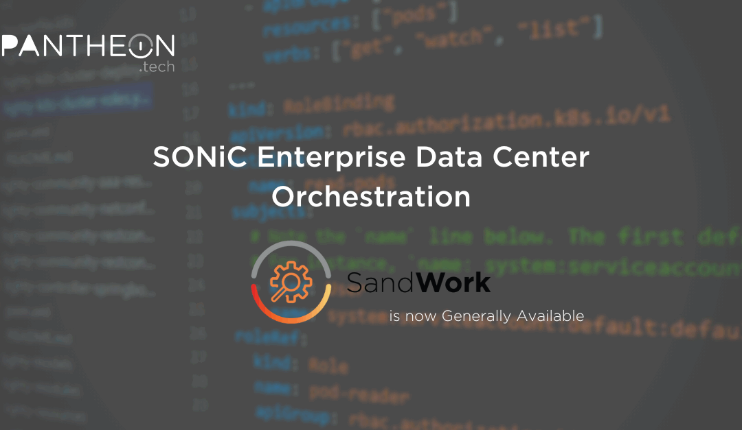 SONiC Enterprise Data Center Orchestration