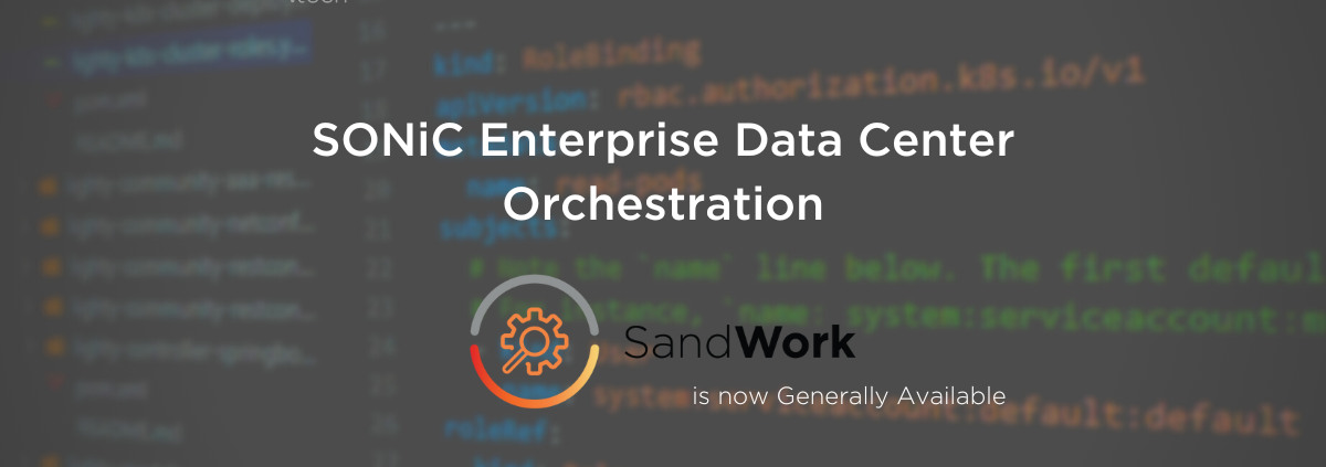 sonic-enterprise-dc-orchestrator-sandwork-ga